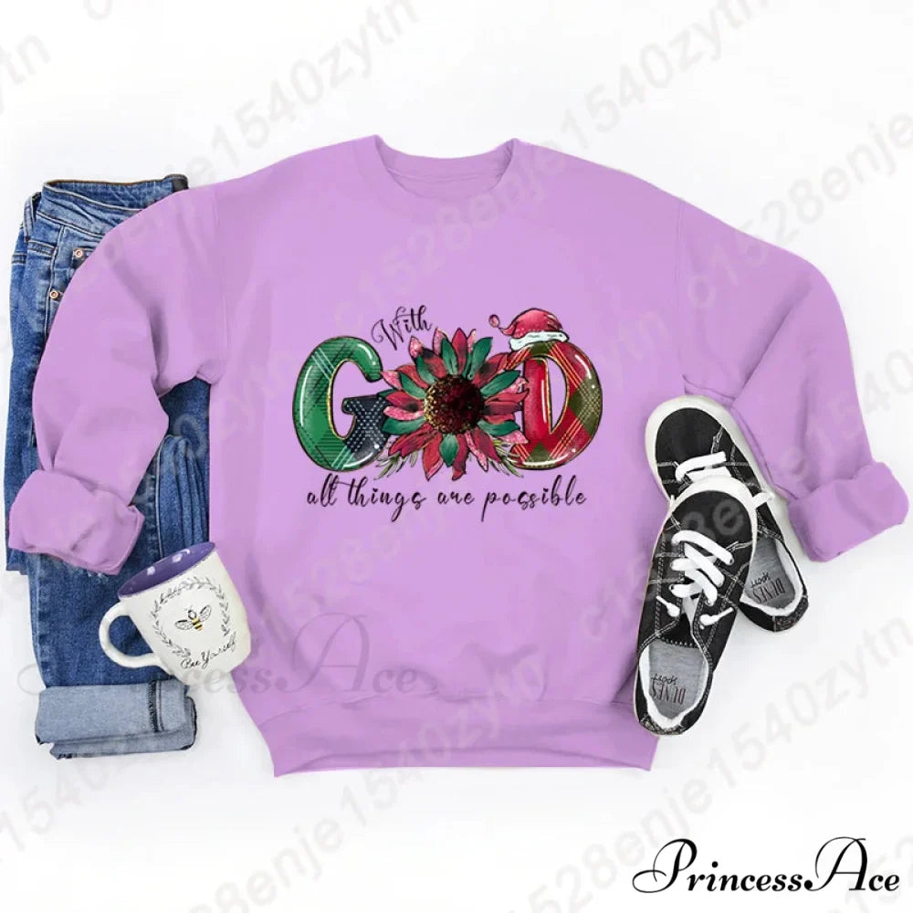 God All Things Possible Round Neck Hoodie - Autumn/Winter/Christmas