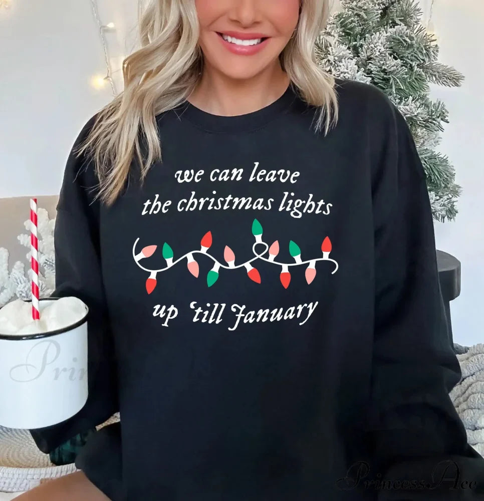 New Fashion Comfortable Christmas Lights Up 'Til January Hoodie